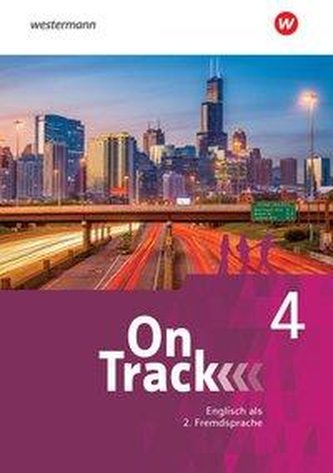 On Track 4. Schülerband. Englisch als 2. Fremdsprache an Gymnasien