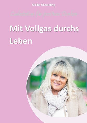 Mit Vollgas durchs Leben