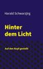 Hinter dem Licht