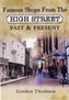 Remembering the High Street: a Nostalgic Look at Famous Names