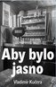Aby bylo jasno