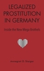 Legalized Prostitution in Germany