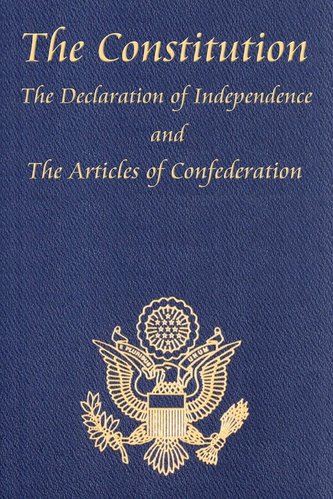 The Constitution of the United States of America, with the Bill of Rights and All of the Amendments; The Declaration of Independ