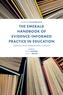 The Emerald Handbook of Evidence-Informed Practice in Education