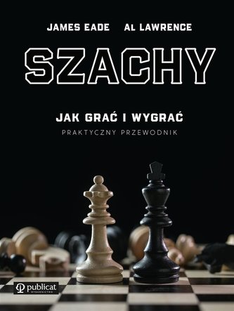 Szachy Praktyczny przewodnik