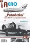 AERO 86 Patnáctka Letoun MiG-15 v čs. vojenském letectvu 2. díl