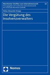 Die Vergütung des Insolvenzverwalters