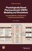 Physiologically Based Pharmacokinetic (PBPK) Modeling and Simulations