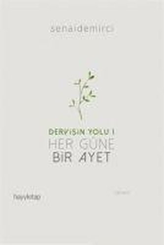 Her Güne Bir Ayet - Dervisin Yolu 1