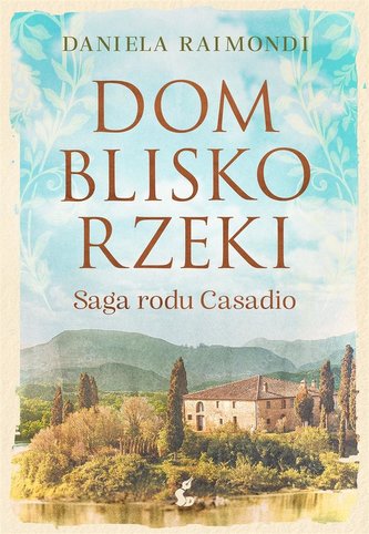 Dom blisko rzeki