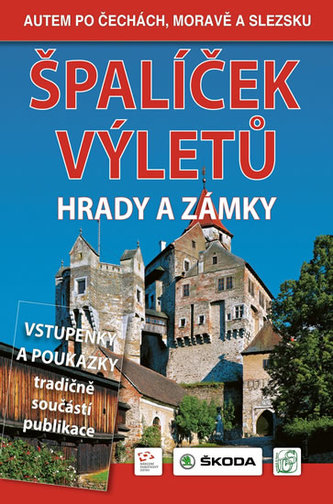 Špalíček výletů - Hrady a zámky Špalíček výletů - Hrady a zámky
