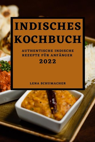 INDISCHES KOCHBUCH 2022