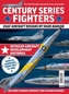 Century Series Fighters