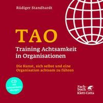TAO - Training Achtsamkeit in Organisationen
