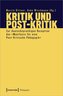 Kritik und Post-Kritik