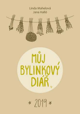 Můj bylinkový diář 2019 Můj bylinkový diář 2019