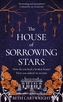 The House of Sorrowing Stars