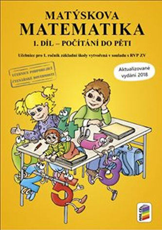 Matýskova matematika, 1. díl - počítání do 5 - aktualizované vydání 2018