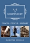 A-Z of Shrewsbury