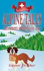 ALPINE TALES