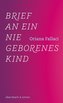 Brief an ein nie geborenes Kind