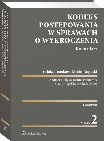 Kodeks postępowania w sprawach o wykroczenia Komentarz