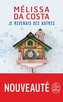 Je revenais des autres