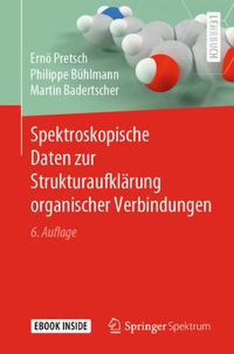 Spektroskopische Daten zur Strukturaufklärung organischer Verbindungen