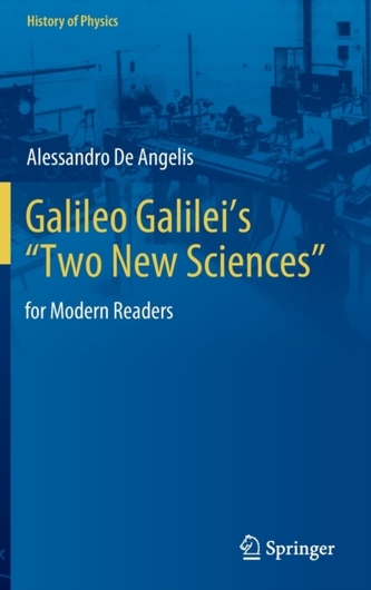 Galileo Galilei's "Two New Sciences"