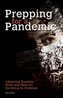 Prepping For A Pandemic