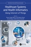 Healthcare Systems and Health Informatics