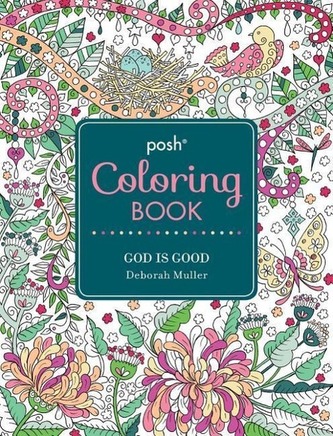Posh Adult Coloring Book: God Is Good, 13