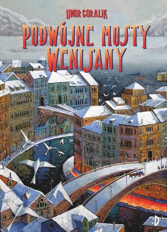 Podwójne mosty Wenisany Wenisana  Tom 2 Podwójne mosty Wenisany Wenisana  Tom 2