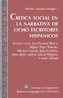 Critica social en la narrativa de ocho escritores hispanicos