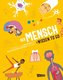 Der Mensch - Wissen to go