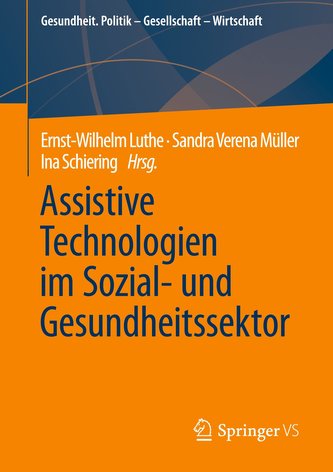 Assistive Technologien im Sozial- und Gesundheitssektor