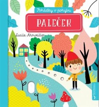 Paleček Pohádky v pohybu