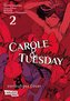 Carole und Tuesday 2