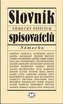 Slovník německy píšícíh spisovatelů