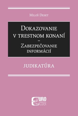 Dokazovanie v trestnom konaní