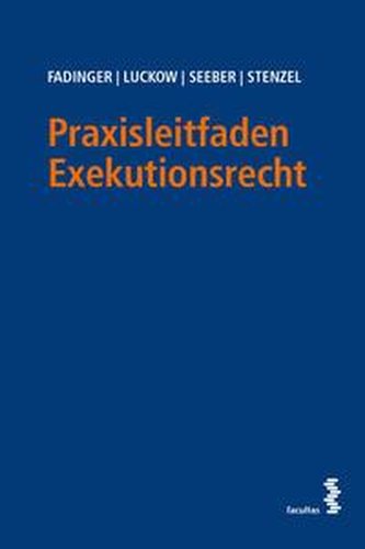Praxisleitfaden Exekutionsrecht