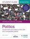Pearson Edexcel A-level Politics Student Guide 2: Government and Politics of the USA and Comparative Politics Second Edi