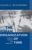 The Human Organization of Time