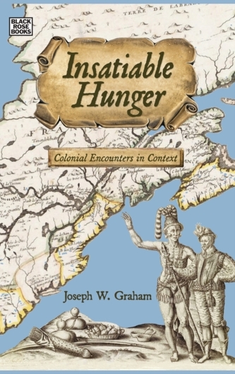 Insatiable Hunger - Colonial Encounters in Context