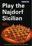 Play the Najdorf Sicilian