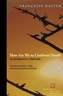 How Are We to Confront Death?