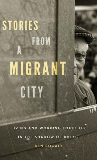 Stories from a Migrant City