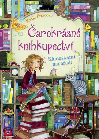 Čarokrásné knihkupectví: Kámoškami napořád! Čarokrásné knihkupectví: Kámoškami napořád!