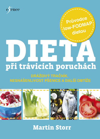 Dieta při trávicích poruchách. Průvodce low-FODMAP dietou