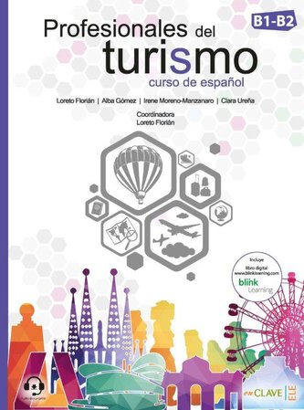 Profesionales del turismo: Libro del alumno + Cuaderno de actividades + audio descargable (B1-B2)